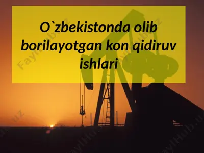o`zbekistonda olib borilayotgan kon qidiruv ishlari — PPTX