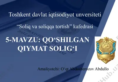 qo‘shilgan qiymat solig‘i — PPTX