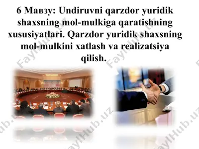 undiruvni qarzdor yuridik shaxsning mol-mulkiga qaratishning xususiyatlari — PPT
