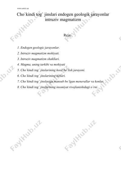 cho`kindi tog` jinslari endogen geologik jarayonlar intruziv magmatizm — DOC