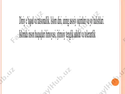 islom dini va uning asosiy oqimlari — PPT