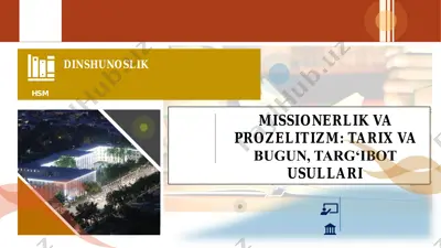 missionerlik va prozelitizm: tarix va bugun, targ‘ibot usullari — PDF
