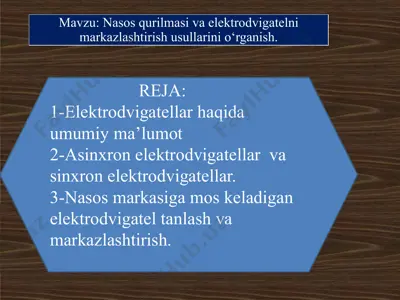 elektrodvigatellar haqida umumiy ma'lumot — PPTX