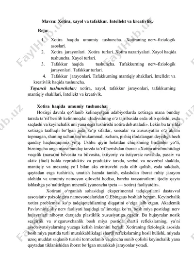 xotira, xayol va tafakkur. intellekt va kreativlik. — DOCX
