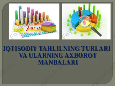iqtisodiy tahlilning turlari va ularning axborot manbalari — PDF