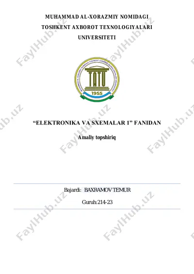 elektronika va sxemalar 1 fanidan amaliy topshiriq — PDF
