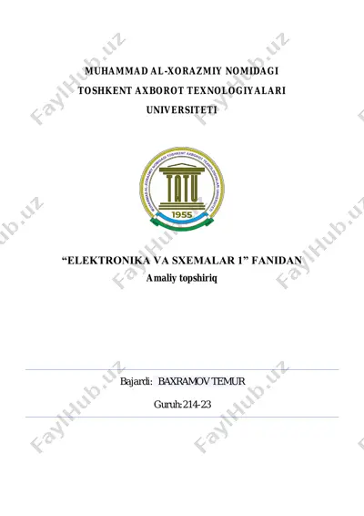 elektronika va sxemalar 1 fanidan amaliy topshiriq — PDF