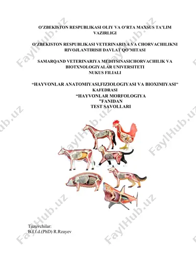 test savollari "hayvonlar anatomiyasi, fiziologiyasi va bioximiyasi" fanidan — DOCX