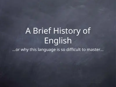 a brief history of english — PPT