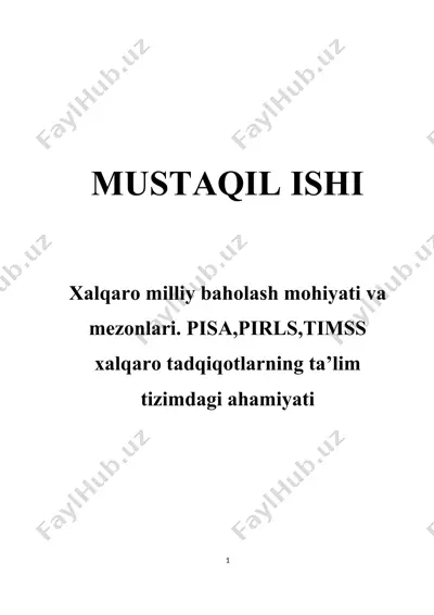 xalqaro milliy baholash mohiyati va mezonlari — DOCX