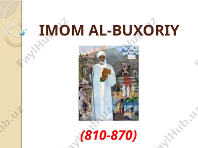 imom al-buxoriy — PPTX