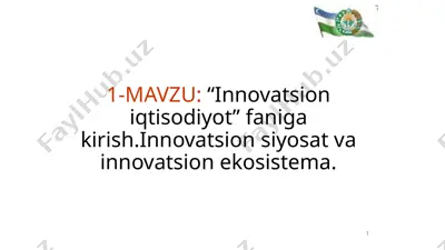 innovatsioniqtisodiyot faniga kirish — PPTX