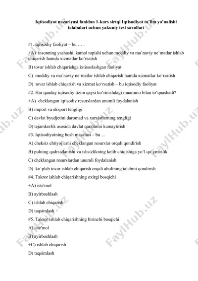 iqtisodiyot nazariyasi fanidan 1-kurs sirtqi iqtisodiyot ta’lim yo’nalishi talabalari uchun yakuniy test savollari — DOCX
