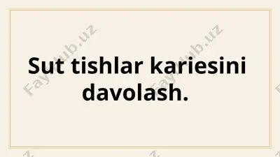 bolalar yoshidagi kariyesni davolash — PPTX