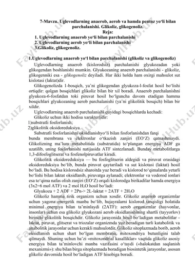 uglevodlarning anaerob, aerob va hamda pentoz yo‘li bilan parchalanishi. glikoliz, glikogenoliz — DOCX