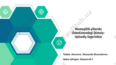 mustaqillik yillarida o'zbekistondagi ijtimoiy-iqtisodiy o'zgarishlar — PPTX