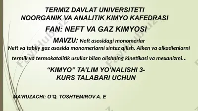 neft asosidagi monomerlar — PPTX