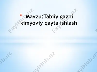 tabiiy gazni kimyoviy qaytaishlash — PPTX