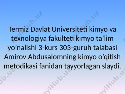 kimyo o‘qitish metodi — PPTX