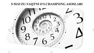 vaqtni o‘lchashning asoslari — PPT
