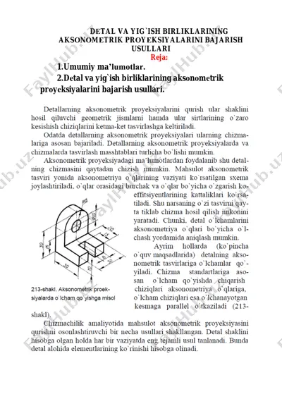dеtal va yig`ish birliklarining aksоnоmеtrik proyеksiyalarini bajarish usullari — PDF
