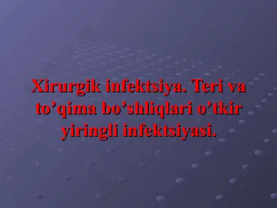 xirurgik infektsiya — PPT