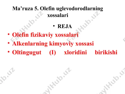 olefin uglevodorodlarning xossalari — PPTX