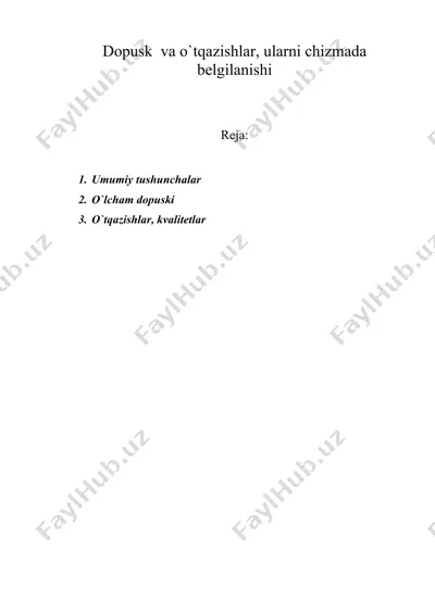dopusk va o`tqazishlar, ularni chizmada belgilanishi — DOC