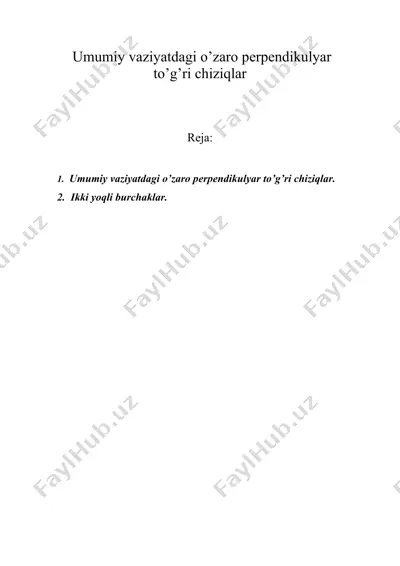 umumiy vaziyatdagi o’zaro pеrpеndikulyar — DOC