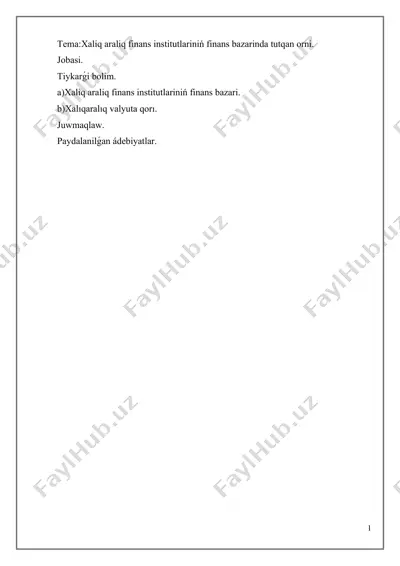xaliq araliq finans institutlariniń finans bazarinda tutqan orni — DOCX