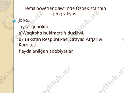 sovetler dawrinde ózbekistanniń geografiyasi — PPTX