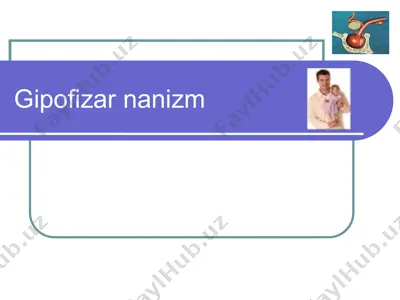 gipofizarnanizm — PPTX