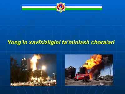 yong’inxavfsizligini ta’minlash choralari — PPTX