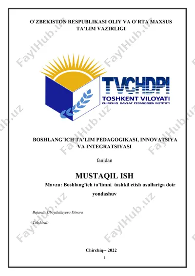 boshlang‘ich sinfda o‘qitishning zamonaviy texnologiyalaridan foydalanish usullari — DOCX
