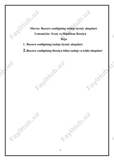 buxoro xonligining tashqi siyosiy aloqalari — DOCX
