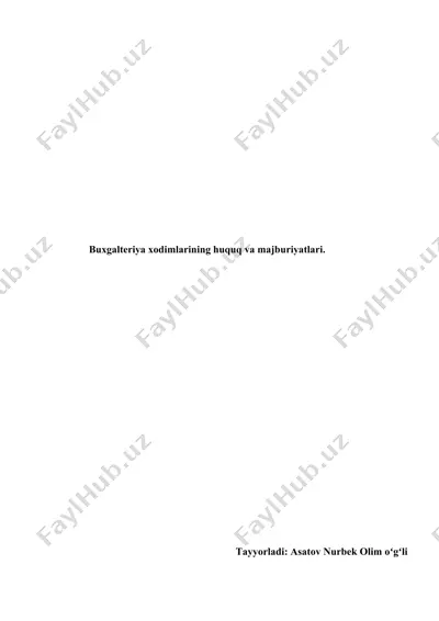 bank bosh buxgalterining vazifalari, huquqlari va javobgarligi — DOCX