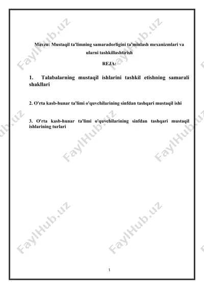 mustaqil ta'limning samaradorligini ta'minlash mexanizmlari va ularni tashkillashtirish — DOCX