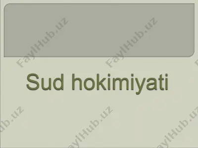 sud hokimiyati — PPT