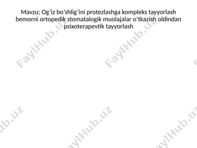 ortopedik stomatologik muolajalar — PPTX