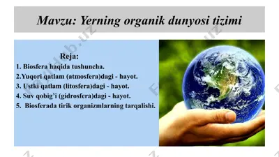 yerning organik dunyosi tizimi — PPTX