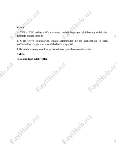 xvi – xix asrlarda o'rta osiyoga tashrif buyurgan elchilarning esdaliklari qimmatli manba sifatida — DOCX