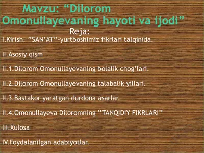 "dilorom omonullayevaning hayoti" — PPTX