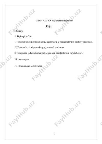 xix-xx ásir baslarında tálim-tárbiya hám pedagogikalıq pikir — DOCX