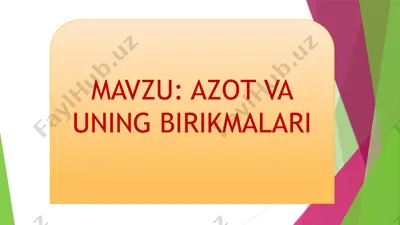 azot va uning birikmalari — PPTX
