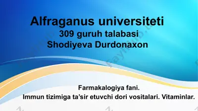 farmakalogiya fani. immun tizimiga ta’sir etuvchi dori vositalari. vitaminlar. — PPTX