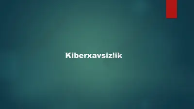 kiberxavfsizlik — PPTX