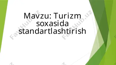 turizm sohasidagi standartlashtirish — PPTX