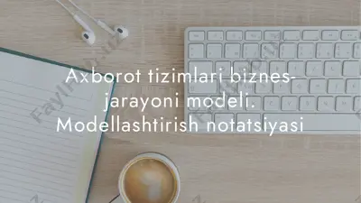 axborot tizimlari biznes-jarayoni modeli — PDF