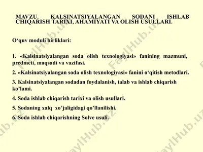 kalsinatsiyalangan soda ishlab chiqarish tarixi, ahamiyati va olish usullari — PPTX