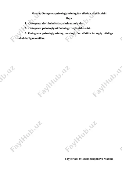 ontogenez psixologiyasining fan sifatida shakllanishi — DOCX